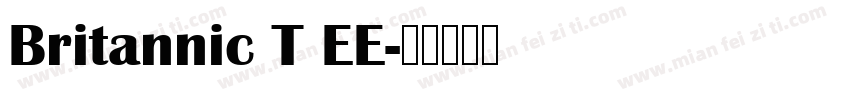 Britannic T EE字体转换